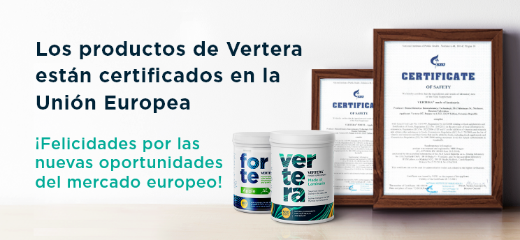 ​Los productos de Vertera están certificados en la Unión Europea